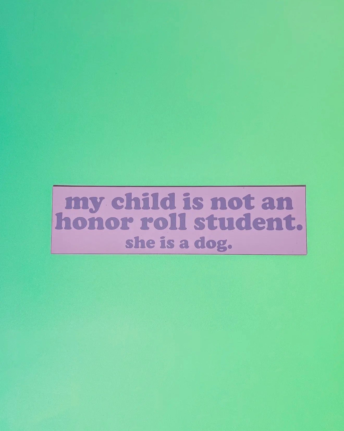 Honor Roll Dog Car Magnet