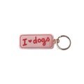 I Love Dogs Keychain