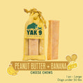 Peanut Butter & Banana Yak9 Cheese Chew