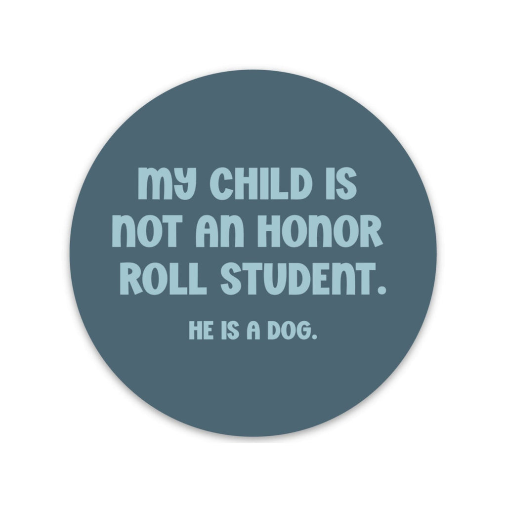 Honor Roll Dog Sticker