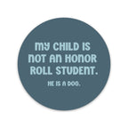 Honor Roll Dog Sticker