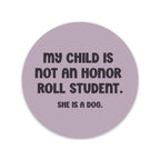 Honor Roll Dog Sticker